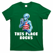Alien This Place Rocks USA 4th Of July T-Shirt - Green