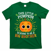 Big Brother Cute Thanksgiving Pumpkin Pregnancy Announcement T-Shirt - Irish Green