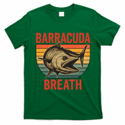 Barracuda Breath Funny Fishing T-Shirt - Irish Green