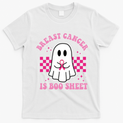 Breast Cancer Is Boo Sheet October Awareness T-Shirt - White