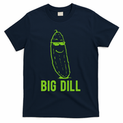 Big Dill Funny Pickle T-Shirt - Navy