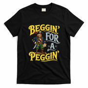 Beggin' For A Peggin' Pirate Humor T-Shirt - Black