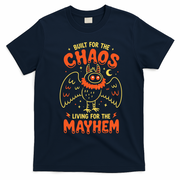 Built For Chaos Living For The Mayhem T-Shirt - Navy Blue