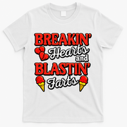 Breakin Hearts Blastin Farts T-Shirt - White