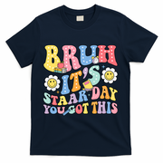 Brush It's Staar Day You Got This T-Shirt - Navy