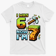 Birthday I Was 6 Now I'm 7 Year Old Pixel Gamer 6-7 Meme T-Shirt - White