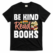 Be Kind Read Books T-Shirt - Black