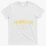 Brew Master Beer Brewing Homebrew Gift For Brewer Brewmaster T-Shirt - White