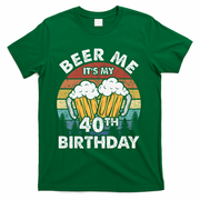 Beer Me Its My 40th Birthday Vintage T-Shirt - Green