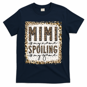 Bleached Mimi Is My Name Spoiling Is My Game Funny Mimi Life Gift T-Shirt - Navy