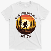 Bigfoot Not All Who Wander Are Lost Sasquatch T-Shirt - White