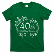40th Birthday Princess T-Shirt - Green