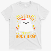 Big Sister Boo Crew Ghost Matching Family Halloween T-Shirt - White