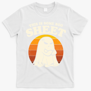 Boo Sheet Shirt This Is Some Boo Sheet Ghost Funny Retro Halloween T-Shirt - White