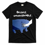 Become Ungovernable Baby Hippo Moo Deng T-Shirt - Black
