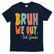 Bruh We Out 3rd Grade Last Day Of School Teacher Student T-Shirt - Navy