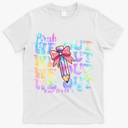Bruh We Out Tie Dye Happy Last Day Of School Coquette Bow T-Shirt - White