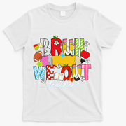 Bruh We Out Teacher Summer Last Dat Of School T-Shirt - White