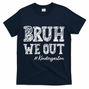 Bruh We Out Kindergarten Graduation Kindergarten Teachers T-Shirt - Navy