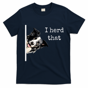 Collie Dog Lovers Herd That T-Shirt - Navy Blue