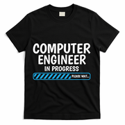 Computer Engineer In Progress Future Computer Engineer T-Shirt - Black