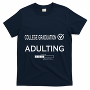 College Graduation Funny Graduate School T-Shirt - Navy