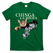 Chinga La Migra Cat Anti ICE T-Shirt - Green