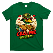 Call Me Duck Hunting T-Shirt - Green