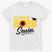 Class Of 2026 Senior Sunflower Last First Day Graduation T-Shirt - White