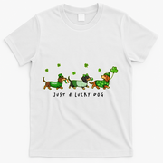 Cute St Patrick's Day Just A Lucky Dog Dachshunds T-Shirt - White