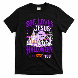 Christian Spooky Season She Loves Jesus And Halloween Too T-Shirt - Black