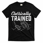 Classically Trained Car Pedals Driving T-Shirt - Black