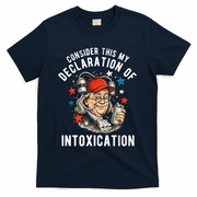 Consider This My Declaration Of Intoxication T-Shirt - Navy