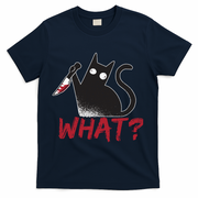 Cat What? Funny Black Cat Murderous Cat With Knife Cool Gift T-Shirt - Navy