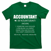 Definition Accountant Funny CPA Gift Taxation Audit Taxes T-Shirt - Green