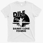 Dilf Damn I Love Fishing T-Shirt - White
