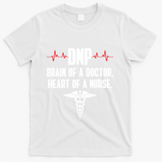 Dnp Doctor Of Nursing Practice Brain Rn Nurse Da1 Gift T-Shirt - White