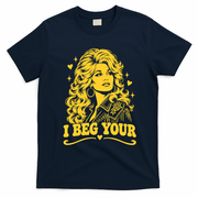 Dolly I Beg Your Parden Funny Slogan T-Shirt - Navy Blue
