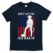 Don't Let The Old Man In Cowboy USA Vintage Flag T-Shirt - Navy