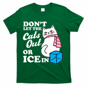 Don't Let The Cats Out Or ICE In Anti ICE T-Shirt - Green