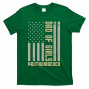 Dad of Girls Outnumbered Patriotic Graphic Clothing T-Shirt - Green