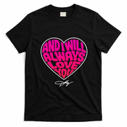Dolly Slogan Always Love You Heart  T-Shirt - Black