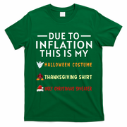Due To Inflation This Is My Funny Halloween Costume T-Shirt - Irish Green