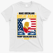 Donald Trump Make Greenland Great Again Greenland Deal 2026 T-Shirt - White