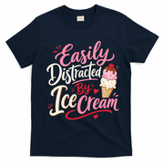 Easily Distracted By Ice Cream Funny Cute T-Shirt - Navy Blue