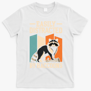 Easily Distracted by Raccoons Funny Animal Lover Gift T-Shirt - White