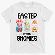 Easter With My Gnomies Egg Hunt Matching T-Shirt - White