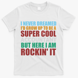Funny Accountant Gift Accounting Major Bookkeeper CPA Retro T-Shirt - White