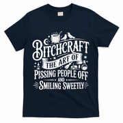 Funny Bitchcraft The Art Of Pissing People Off And Smiling Sweetly T-Shirt - Navy