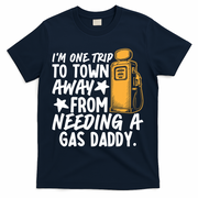 Funny Country Gas Daddy Southern Humor T-Shirt - Navy